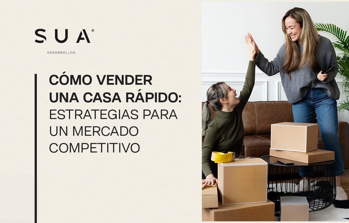 Cómo vender una casa rápido: estrategias para un mercado competitivo