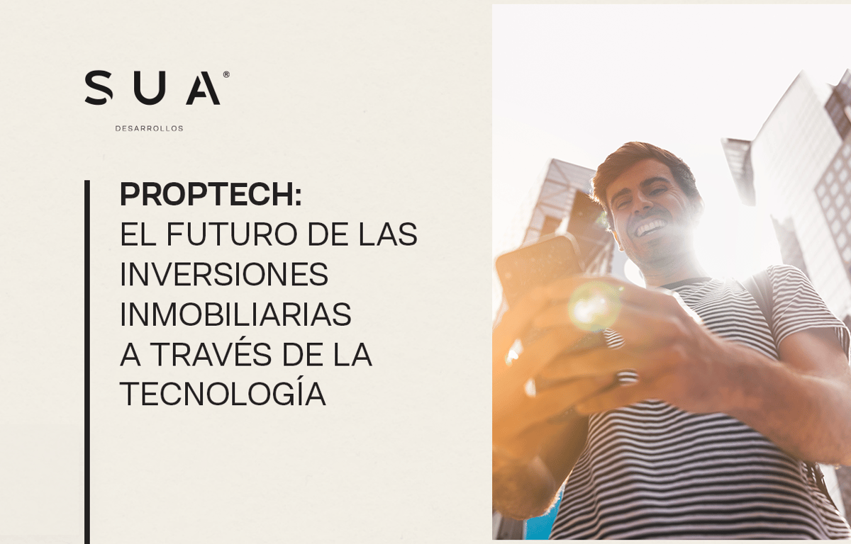 PropTech: el futuro de las inversiones inmobiliarias a través de la tecnología