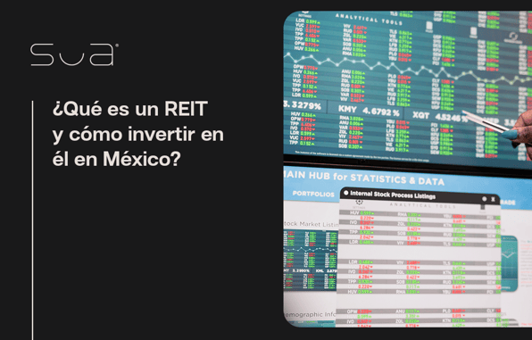 Inversión en REITs o FIBRAs en México a través del mercado bursátil.