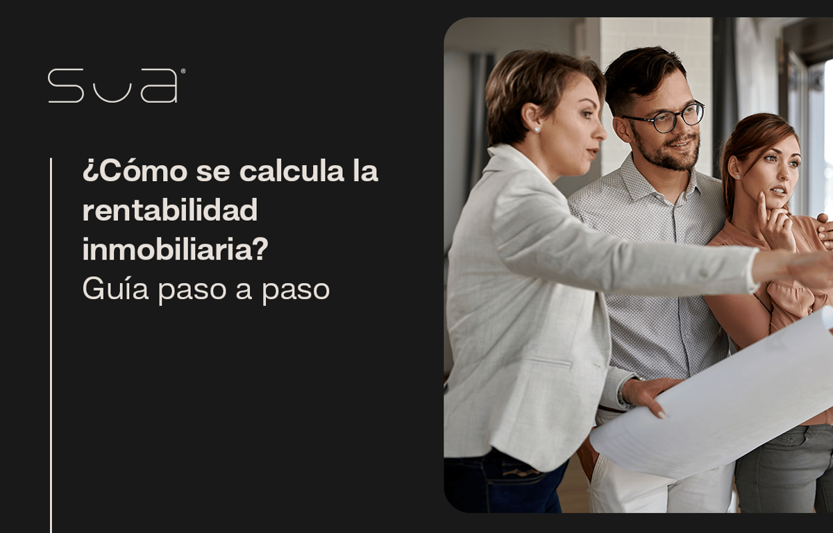 ¿Cómo se calcula la rentabilidad inmobiliaria? Guía paso a paso