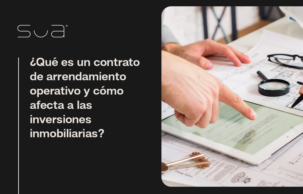 <span id="hs_cos_wrapper_name" class="hs_cos_wrapper hs_cos_wrapper_meta_field hs_cos_wrapper_type_text" style="" data-hs-cos-general-type="meta_field" data-hs-cos-type="text" >¿Qué es un contrato de arrendamiento operativo y cómo afecta a las inversiones inmobiliarias?</span>